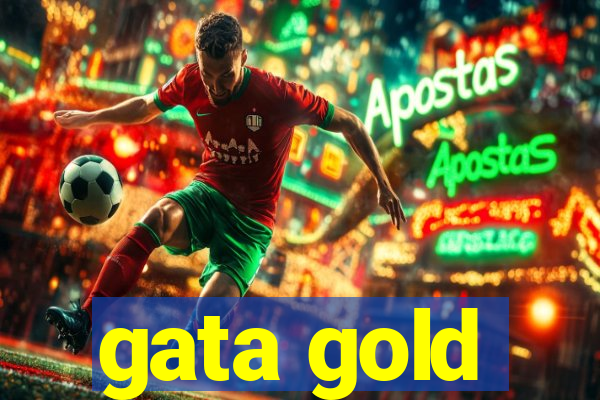 gata gold